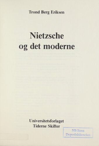 خرید و دانلود نسخه کامل کتاب Nietzsche og det moderne_68fc66b8de895.jpeg خرید و دانلود نسخه کامل کتاب Nietzsche og det moderne