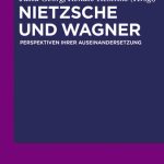 خرید و دانلود نسخه کامل کتاب Nietzsche und Wagner: Perspektiven ihrer Auseinandersetzung