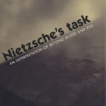 خرید و دانلود نسخه کامل کتاب Nietzsche`s Task: An Interpretation of Beyond Good and Evil