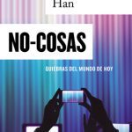 خرید و دانلود نسخه کامل کتاب No-cosas: Quiebras del mundo de hoy