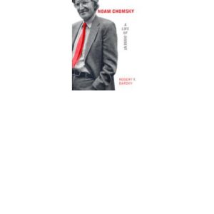 خرید و دانلود نسخه کامل کتاب Noam Chomsky: A Life of Dissent