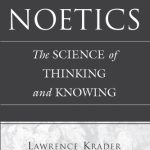 خرید و دانلود نسخه کامل کتاب Noetics: The Science of Thinking and Knowing