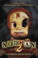 خرید و دانلود نسخه کامل کتاب Norman 2: The True Story of a Possessed Doll’s Revenge_68e301cca389a.jpeg خرید و دانلود نسخه کامل کتاب Norman 2: The True Story of a Possessed Doll’s Revenge