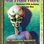 خرید و دانلود نسخه کامل کتاب Not from Here: Selected UFO Articles