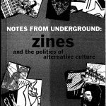خرید و دانلود نسخه کامل کتاب Notes From Underground: Zines and the Politics of Alternative Culture
