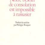 خرید و دانلود نسخه کامل کتاب Notre besoin de consolation est impossible à rassasier