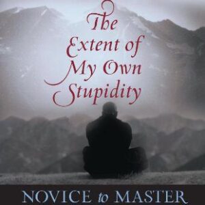 خرید و دانلود نسخه کامل کتاب Novice to Master: An Ongoing Lesson in the Extent of My Own Stupidity
