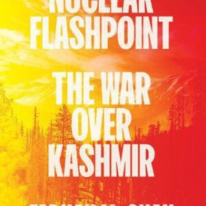 خرید و دانلود نسخه کامل کتاب Nuclear Flashpoint : The War Over Kashmir