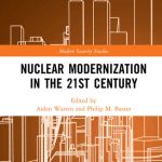 خرید و دانلود نسخه کامل کتاب Nuclear Modernization in the 21st Century