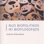 خرید و دانلود نسخه کامل کتاب Nuo biopolitikos iki biofilosofijos
