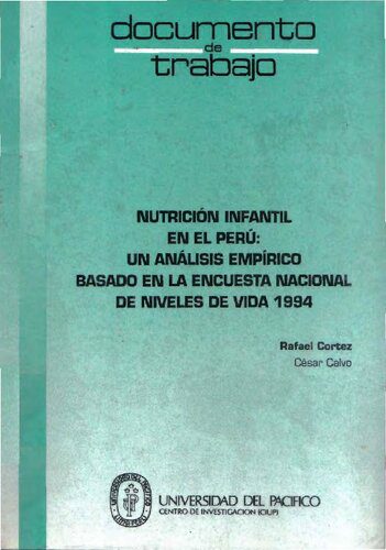 خرید و دانلود نسخه کامل کتاب Nutrición infantil en el Perú: Un análisis empírico basado en la Encuesta Nacional de Niveles de Vida 1994_68f8727cef50f.jpeg خرید و دانلود نسخه کامل کتاب Nutrición infantil en el Perú: Un análisis empírico basado en la Encuesta Nacional de Niveles de Vida 1994