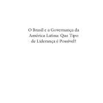 خرید و دانلود نسخه کامل کتاب O Brasil e a governança da América Latina: que tipo de liderança é possível