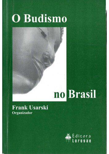خرید و دانلود نسخه کامل کتاب O Budismo no Brasil_68e112d60431b.jpeg خرید و دانلود نسخه کامل کتاب O Budismo no Brasil