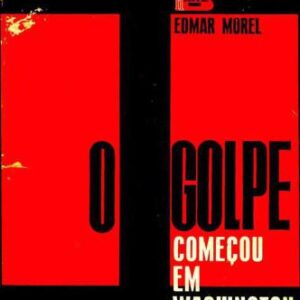 خرید و دانلود نسخه کامل کتاب O Golpe começou em Washington