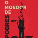 خرید و دانلود نسخه کامل کتاب O Moedor de Pobres