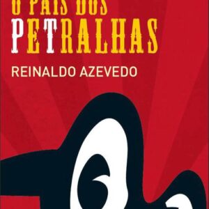 خرید و دانلود نسخه کامل کتاب O país dos petralhas