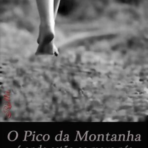 خرید و دانلود نسخه کامل کتاب O Pico da Montanha é onde estão os meus pés