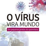 خرید و دانلود نسخه کامل کتاب O vírus vira mundo