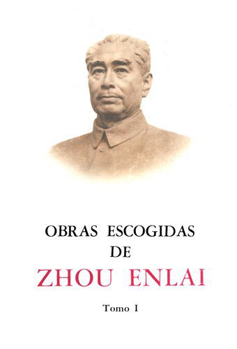 خرید و دانلود نسخه کامل کتاب Obras Escogidas de Zhou Enlai_68e6cd0f574d7.jpeg خرید و دانلود نسخه کامل کتاب Obras Escogidas de Zhou Enlai