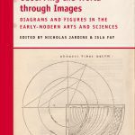 خرید و دانلود نسخه کامل کتاب Observing the World Through Images: Diagrams and Figures in the Early-Modern Arts and Sciences