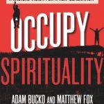 خرید و دانلود نسخه کامل کتاب Occupy Spirituality: A Radical Vision for a New Generation