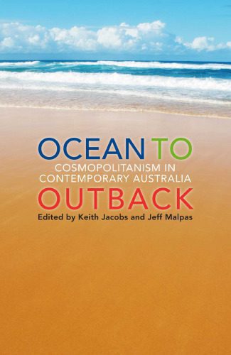 خرید و دانلود نسخه کامل کتاب Ocean to outback : cosmopolitanism in contemporary Australia