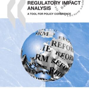 خرید و دانلود نسخه کامل کتاب OECD Reviews of Regulatory Reform Regulatory Impact Analysis:  A Tool for Policy Coherence