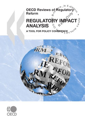 خرید و دانلود نسخه کامل کتاب OECD Reviews of Regulatory Reform Regulatory Impact Analysis: A Tool for Policy Coherence_68ec29db123d5.jpeg خرید و دانلود نسخه کامل کتاب OECD Reviews of Regulatory Reform Regulatory Impact Analysis: A Tool for Policy Coherence