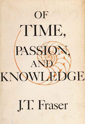 خرید و دانلود نسخه کامل کتاب Of Time, Passion, and Knowledge: Reflections on the Strategy of Existence_68fb4f6eb1ada.jpeg خرید و دانلود نسخه کامل کتاب Of Time, Passion, and Knowledge: Reflections on the Strategy of Existence