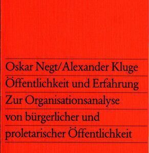 خرید و دانلود نسخه کامل کتاب Öffentlichkeit und Erfahrung : zur Organisationsanalyse von bürgerlicher und proletarischer Öffentlichkeit