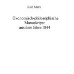 خرید و دانلود نسخه کامل کتاب Ökonomisch-Philosophische Manuskripte aus dem Jahre 1844