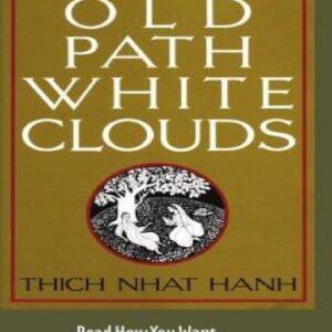 خرید و دانلود نسخه کامل کتاب Old Path White Clouds-Walking in the Footsteps of the Buddha