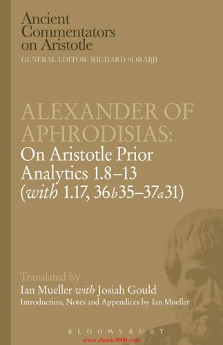 خرید و دانلود نسخه کامل کتاب On Aristotle Prior analytics, 1.8-13_68feb3639a921.jpeg خرید و دانلود نسخه کامل کتاب On Aristotle Prior analytics, 1.8-13