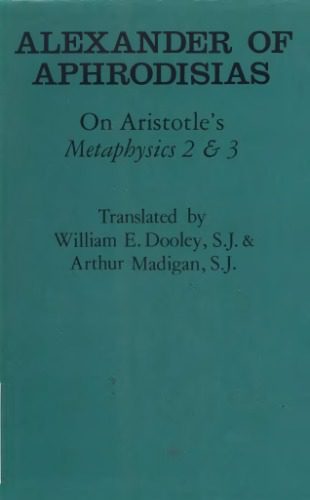 خرید و دانلود نسخه کامل کتاب On Aristotle’s Metaphysics 2 & 3