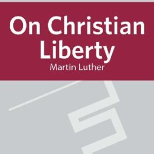 خرید و دانلود نسخه کامل کتاب On Christian Liberty
