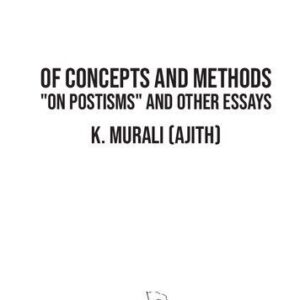خرید و دانلود نسخه کامل کتاب On Concepts and Methods: “On Postisms” and Other Essays