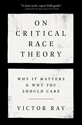 خرید و دانلود نسخه کامل کتاب On Critical Race Theory: Why It Matters & Why You Should Care_68e35a5a1cbfa.jpeg خرید و دانلود نسخه کامل کتاب On Critical Race Theory: Why It Matters & Why You Should Care
