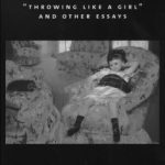 خرید و دانلود نسخه کامل کتاب On Female Body Experience: “Throwing Like a Girl” and Other Essays