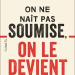خرید و دانلود نسخه کامل کتاب On ne naît pas soumise, on le devient