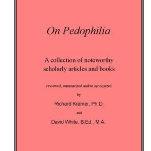 خرید و دانلود نسخه کامل کتاب On Pedophilia: A Collection of Noteworthy Scholarly Articles and Books