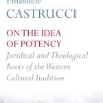 خرید و دانلود نسخه کامل کتاب On The Idea Of Potency: Juridical And Theological Roots Of The Western Cultural Tradition