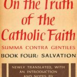 خرید و دانلود نسخه کامل کتاب On the truth of the Catholic faith = Summa contra gentiles. Book four: Salvation