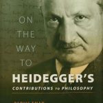 خرید و دانلود نسخه کامل کتاب On the Way to Heidegger’s Contributions to Philosophy
