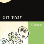 خرید و دانلود نسخه کامل کتاب On War: A Dialogue (New Dialogues in Philosophy)
