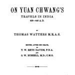 خرید و دانلود نسخه کامل کتاب On Yuan Chwang’s Travels in India 629-645 A. D., Vol. I
