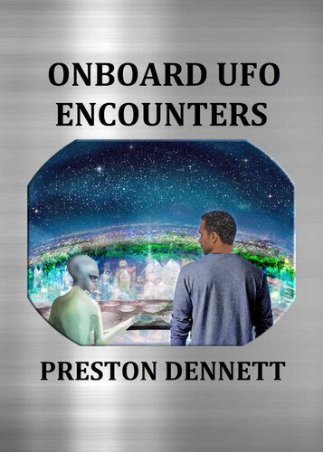 خرید و دانلود نسخه کامل کتاب Onboard UFO Encounters: True Accounts of Contact with Extraterrestrials_68e2e5667e71f.jpeg خرید و دانلود نسخه کامل کتاب Onboard UFO Encounters: True Accounts of Contact with Extraterrestrials