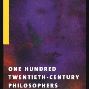 خرید و دانلود نسخه کامل کتاب One Hundred Twentieth-Century Philosophers