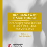 خرید و دانلود نسخه کامل کتاب One Hundred Years of Social Protection: The Changing Social Question in Brazil, India, China, and South Africa