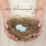 خرید و دانلود نسخه کامل کتاب One Thousand Gifts: A Dare to Live Fully Right Where You Are