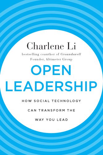خرید و دانلود نسخه کامل کتاب Open Leadership: How Social Technology Can Transform the Way You Lead_68e457dfd2e00.jpeg خرید و دانلود نسخه کامل کتاب Open Leadership: How Social Technology Can Transform the Way You Lead